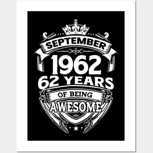 September 1962 62 Years Of Being Awesome 62nd Birthday Posters and Art